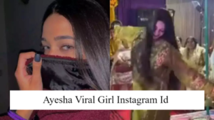 Ayesha Viral Girl Instagram Id