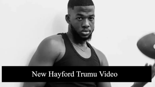 New Hayford Trumu Video