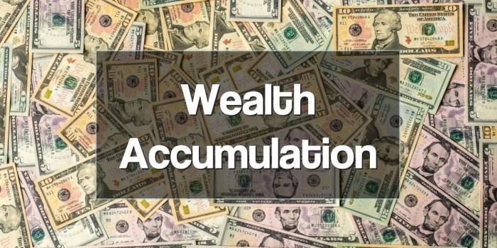 Accumulation wealth