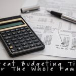 Budgeting whole tips family great